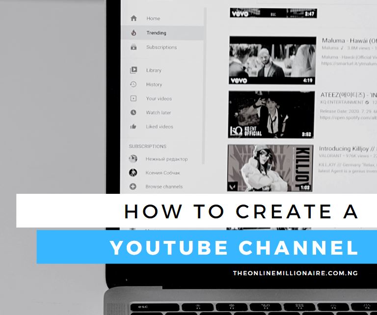 You are currently viewing How to Create a YouTube Channel (2021 Beginners Guide)